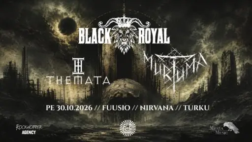 Black Royal, Themata, Murtuma /Nirvana – Fuusio Turku, Nirvana / Livesali, Turku